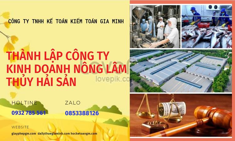 Thành lập công ty kinh doanh nông lâm thủy hải sản tại Đắk Lắk