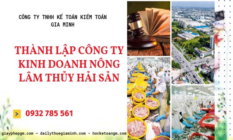 Thành lập công ty kinh doanh nông lâm thủy hải sản tại Hà Tĩnh