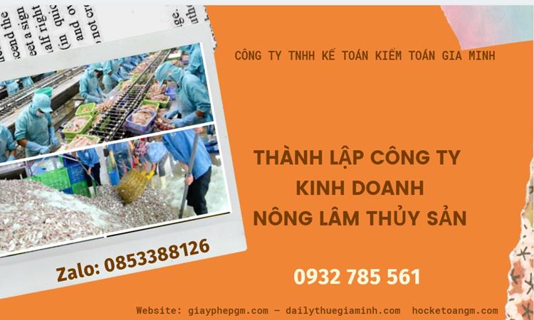 Thành lập công ty kinh doanh nông lâm thủy hải sản tại Hòa Bình