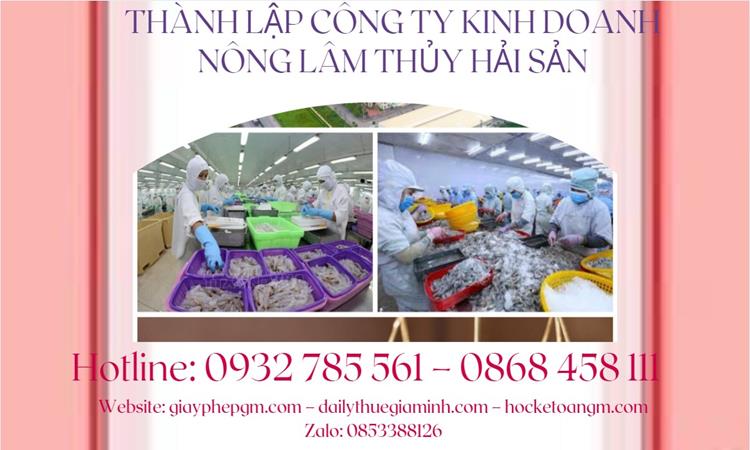Thành lập công ty kinh doanh nông lâm thủy hải sản tại Huyện Nhà Bè