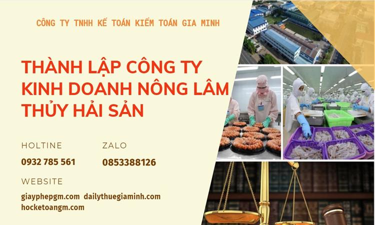 Thành lập công ty kinh doanh nông lâm thủy hải sản tại Nam Định