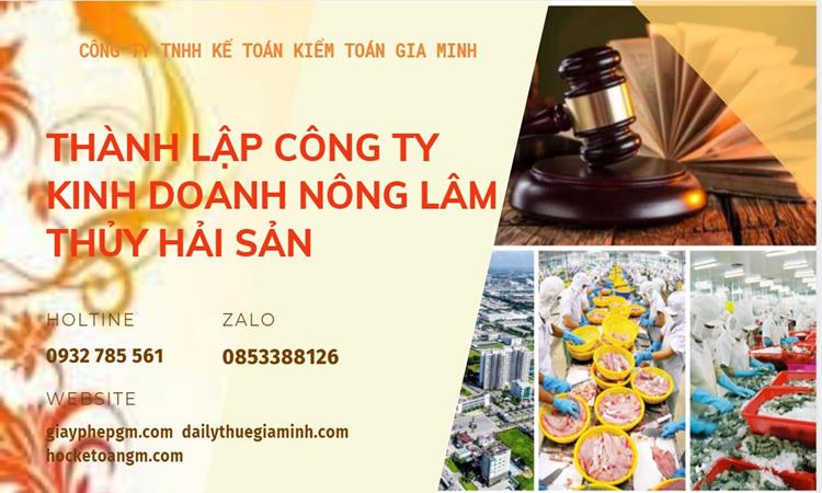 Thành lập công ty kinh doanh nông lâm thủy hải sản tại Nha Trang