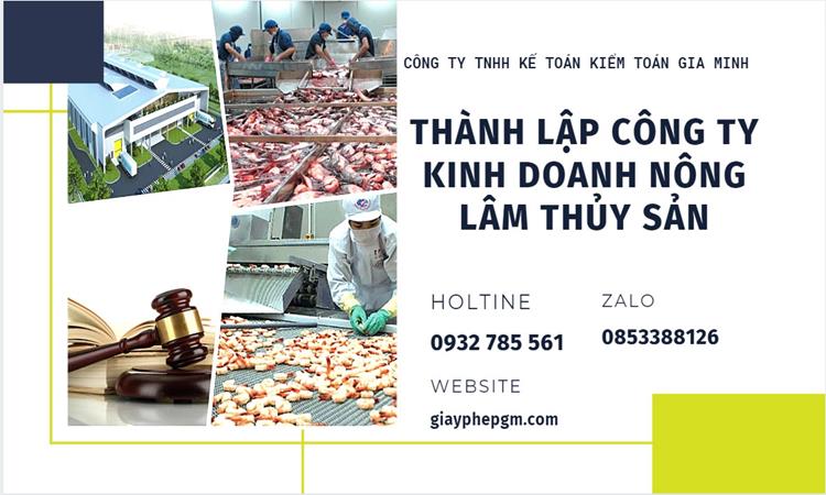 Thành lập công ty kinh doanh nông lâm thủy hải sản tại Phú Yên