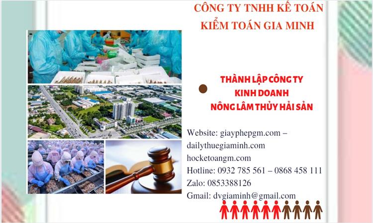 Thành lập công ty kinh doanh nông lâm thủy hải sản tại Quận 8