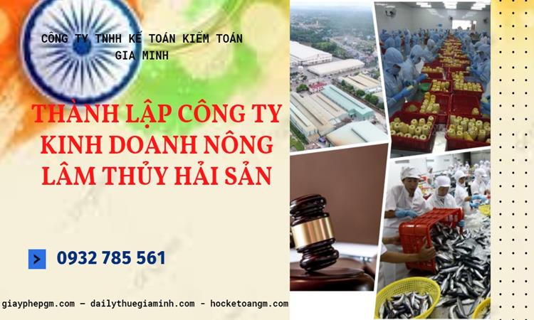 Thành lập công ty kinh doanh nông lâm thủy hải sản tại Quận Hà Đông