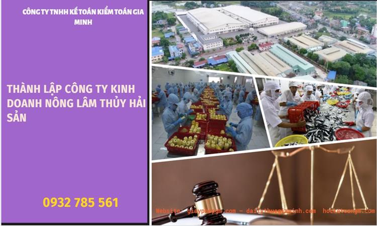 Thành lập công ty kinh doanh nông lâm thủy hải sản tại Quận Hoàn Kiếm