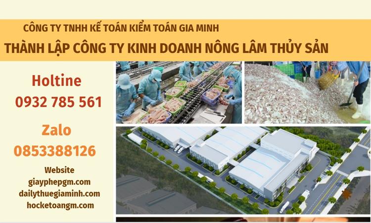 Thành lập công ty kinh doanh nông lâm thủy hải sản tại Quận Nam Từ Liêm
