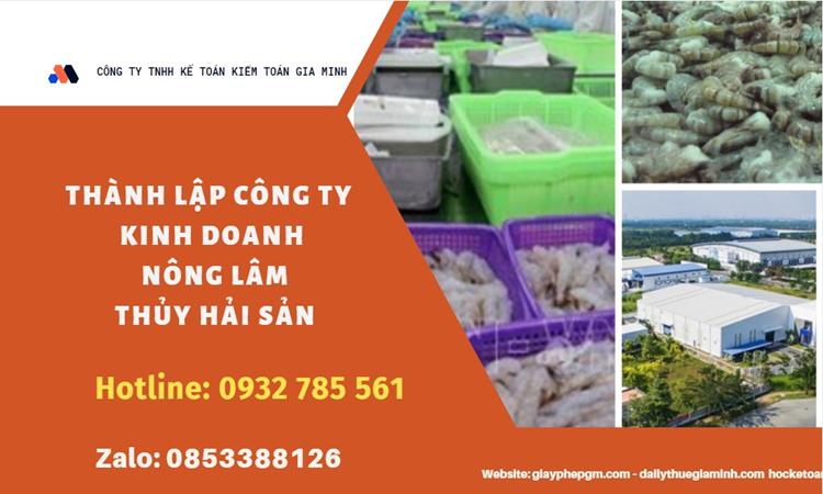 Thành lập công ty kinh doanh nông lâm thủy hải sản tại Quận Phú Nhuận