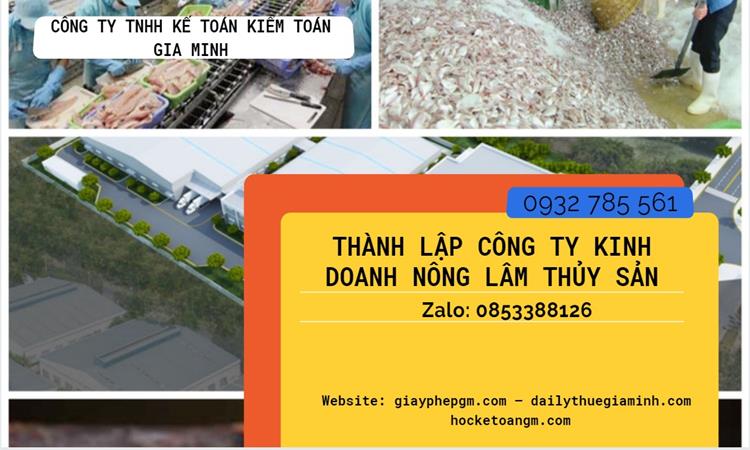 Thành lập công ty kinh doanh nông lâm thủy hải sản tại Quận Tân Bình