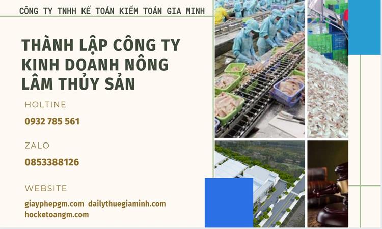 Thành lập công ty kinh doanh nông lâm thủy hải sản tại Thái Bình