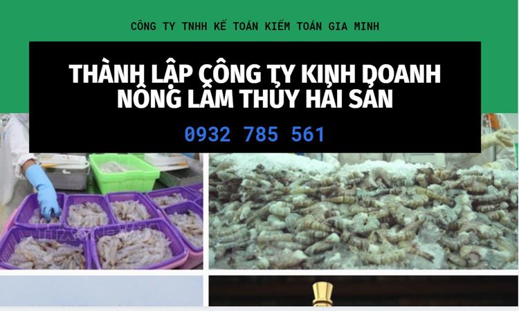 Thành lập công ty kinh doanh nông lâm thủy hải sản tại Thanh Hóa