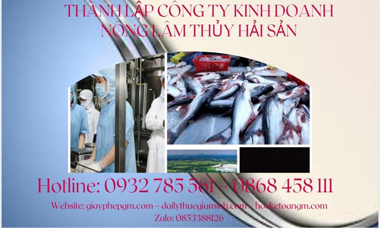 Thành lập công ty kinh doanh nông lâm thủy hải sản tại Thành Phố Hà Nội