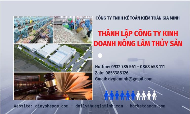 Thành lập công ty kinh doanh nông lâm thủy hải sản tại TP Hà Nội