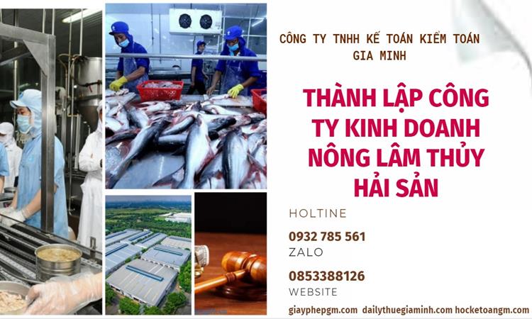 Thành lập công ty kinh doanh nông lâm thủy hải sản tại TP Hải Phòng