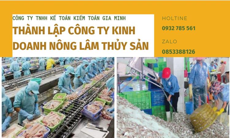 Thành lập công ty kinh doanh nông lâm thủy hải sản tại Vĩnh Long
