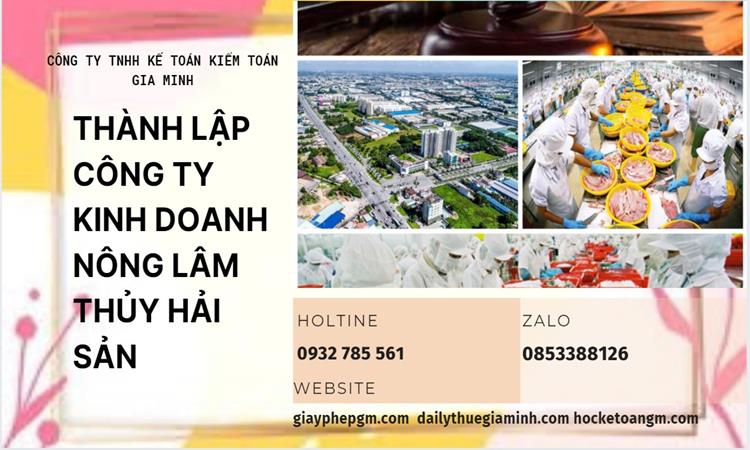 Thành lập công ty kinh doanh nông lâm thủy hải sản tại Vĩnh Phúc