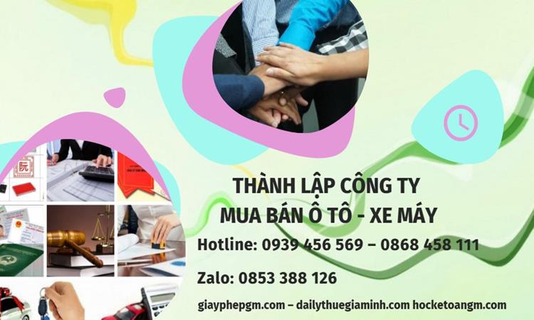 Thành lập công ty mua bán ô tô - xe máy tại Cần Thơ