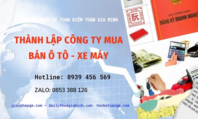 Thành lập công ty mua bán ô tô - xe máy tại Đắk Nông
