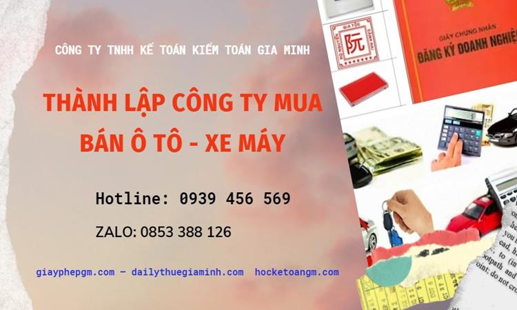 Thành lập công ty mua bán ô tô - xe máy tại Hải Dương