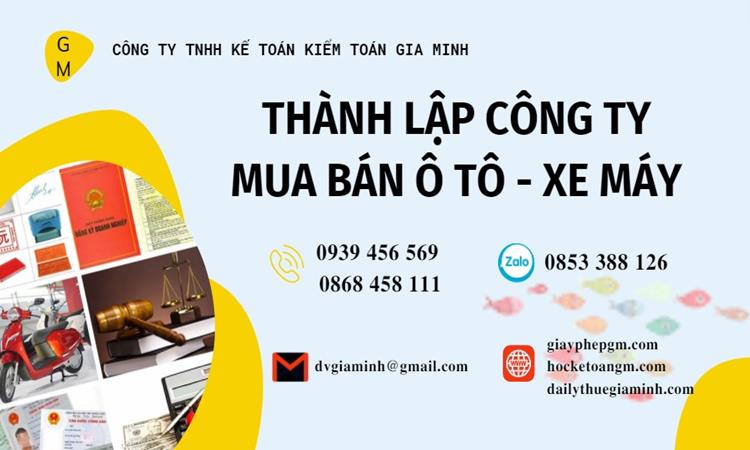 Thành lập công ty mua bán ô tô - xe máy tại Huyện Bình Chánh