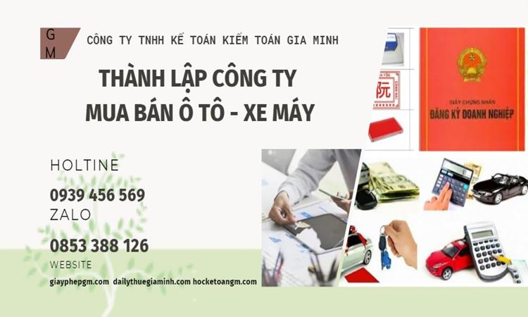 Thành lập công ty mua bán ô tô - xe máy tại Huyện Cần Giờ