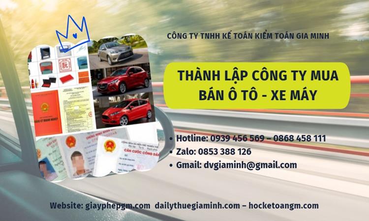 Thành lập công ty mua bán ô tô - xe máy tại Huyện Mê Linh