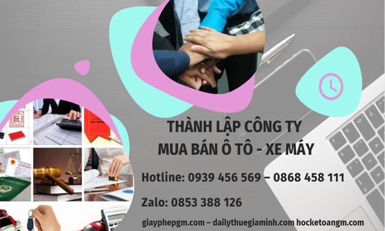 Thành lập công ty mua bán ô tô - xe máy tại Huyện Phong Điền