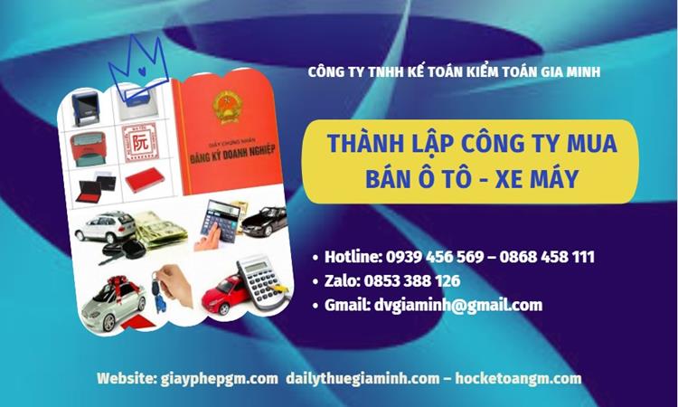 Thành lập công ty mua bán ô tô - xe máy tại Huyện Phúc Thọ
