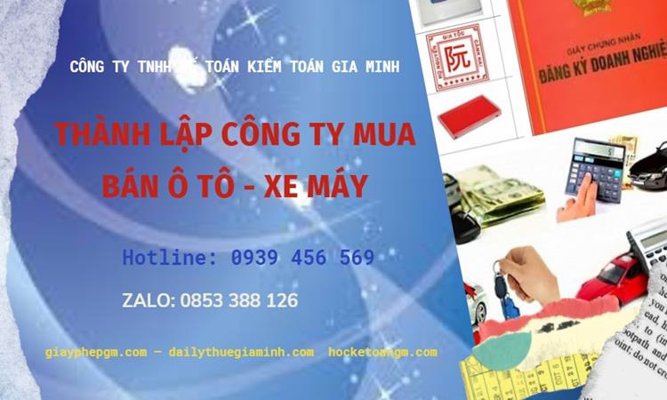 Thành lập công ty mua bán ô tô - xe máy tại Huyện Thanh Oai