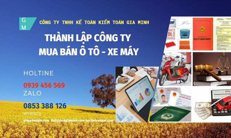 Thành lập công ty mua bán ô tô - xe máy tại Huyện Từ Liêm