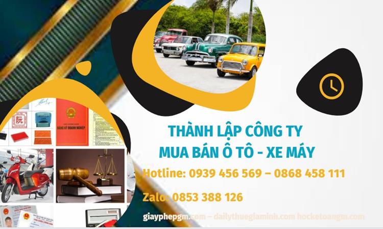 Thành lập công ty mua bán ô tô - xe máy tại Nghệ An