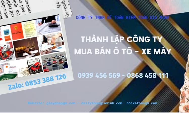 Thành lập công ty mua bán ô tô - xe máy tại Nha Trang