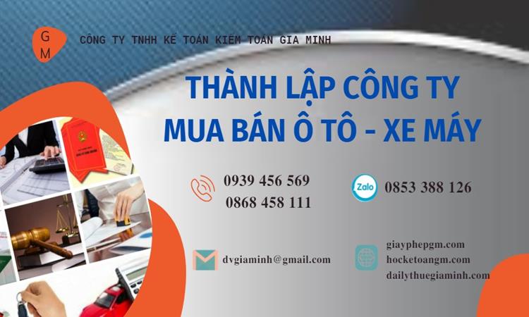 Thành lập công ty mua bán ô tô - xe máy tại Phú Yên