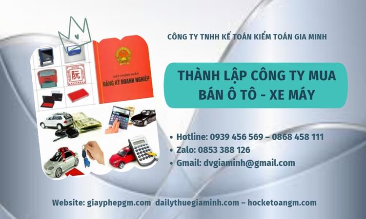Thành lập công ty mua bán ô tô - xe máy tại Quận 12