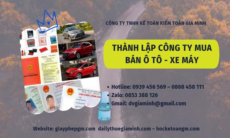 Thành lập công ty mua bán ô tô - xe máy tại Quận Ba Đình