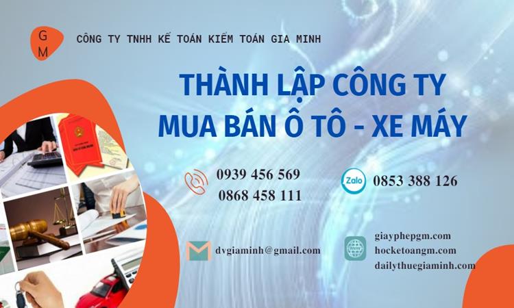 Thành lập công ty mua bán ô tô - xe máy tại Quận Cái Răng