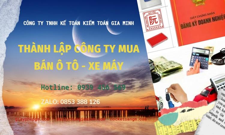 Thành lập công ty mua bán ô tô - xe máy tại Quận Hai Bà Trưng