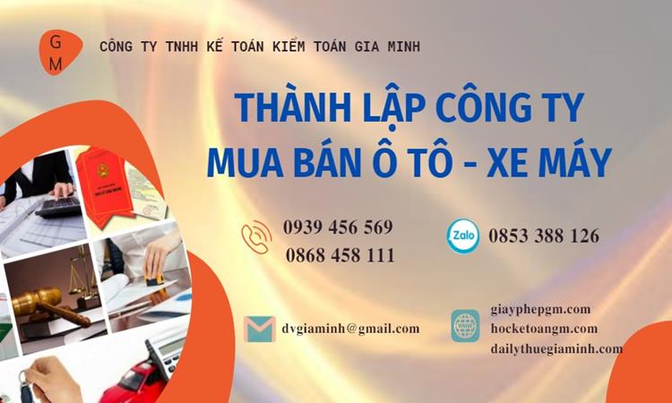 Thành lập công ty mua bán ô tô - xe máy tại Quận Nam Từ Liêm