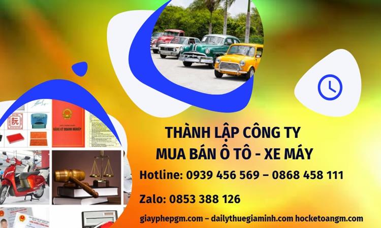 Thành lập công ty mua bán ô tô - xe máy tại Quận Ninh Kiều