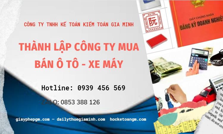 Thành lập công ty mua bán ô tô - xe máy tại Quận Phú Nhuận