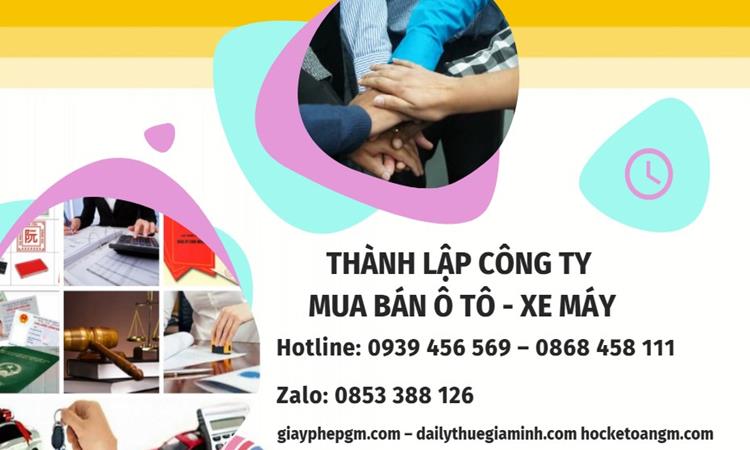 Thành lập công ty mua bán ô tô - xe máy tại Thành phố Phủ Lý