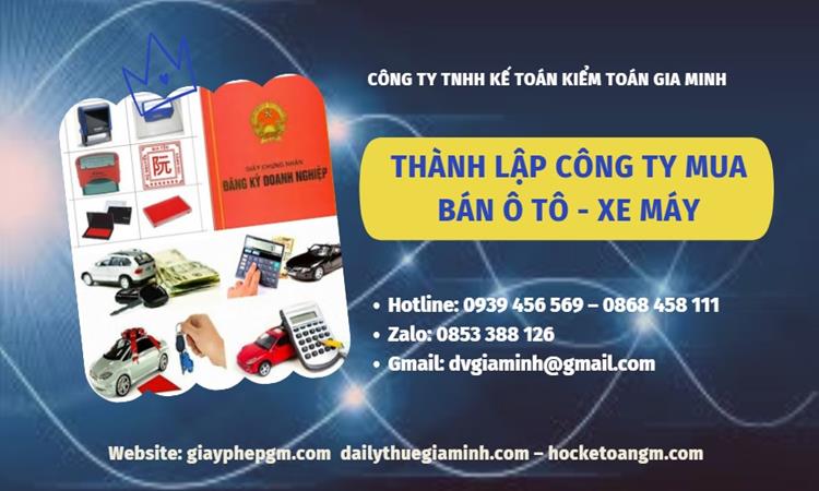 Thành lập công ty mua bán ô tô - xe máy tại Thị xã Duy Tiên