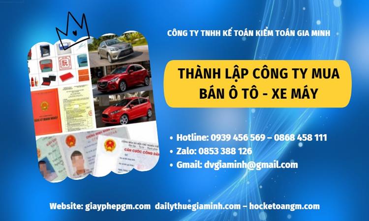 Thành lập công ty mua bán ô tô - xe máy tại Quận Hải Châu