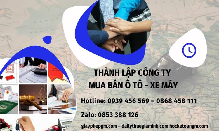 Thành lập công ty mua bán ô tô - xe máy tại TP Hưng Yên