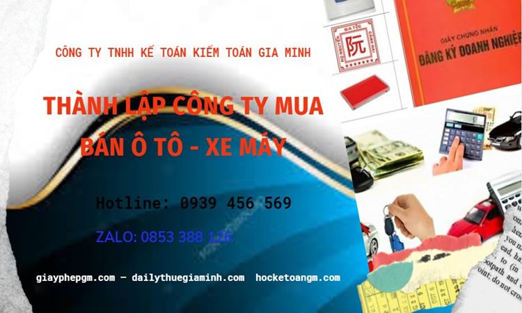 Thành lập công ty mua bán ô tô - xe máy tại Vũng Tàu