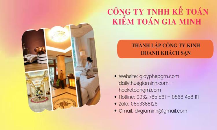 Thành lập công ty khách sạn tại Huyện Tiên Lữ trọn gói