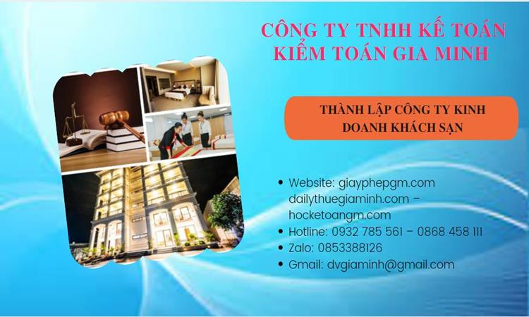 Thành lập công ty khách sạn tại Quận Long Biên trọn gói