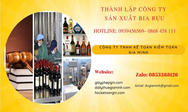 Thành lập công ty sản xuất rượu bia 4 Thành lập công ty sản xuất rượu bia trọn gói