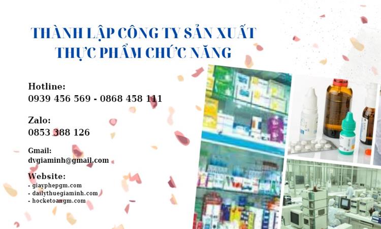 Thành lập công ty sản xuất thực phẩm chức năng mới nhất
