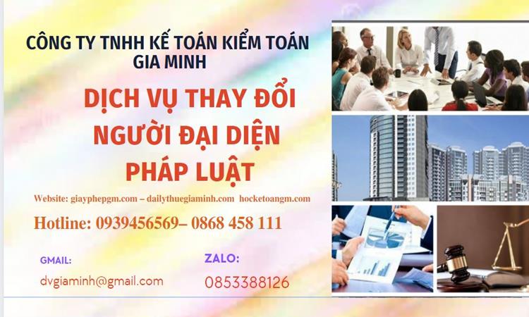 DỊCH VỤ THAY ĐỔI NGƯỜI ĐẠI DIỆN PHÁP LUẬT TẠI HUYỆN CỜ ĐỎ 4 Thay đổi người đại diện pháp luật công ty TNHH tại Huyện Cờ Đỏ